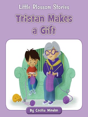 cover image of Tristan Makes a Gift